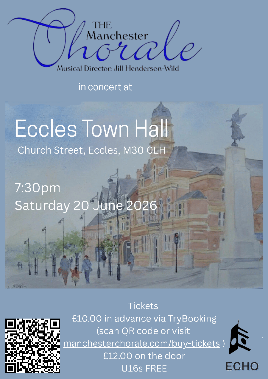 Manchester Chorale 20/6/26 7.30pm