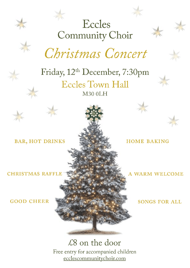 Eccles Community Choir concert 12/12/25 7.30pm