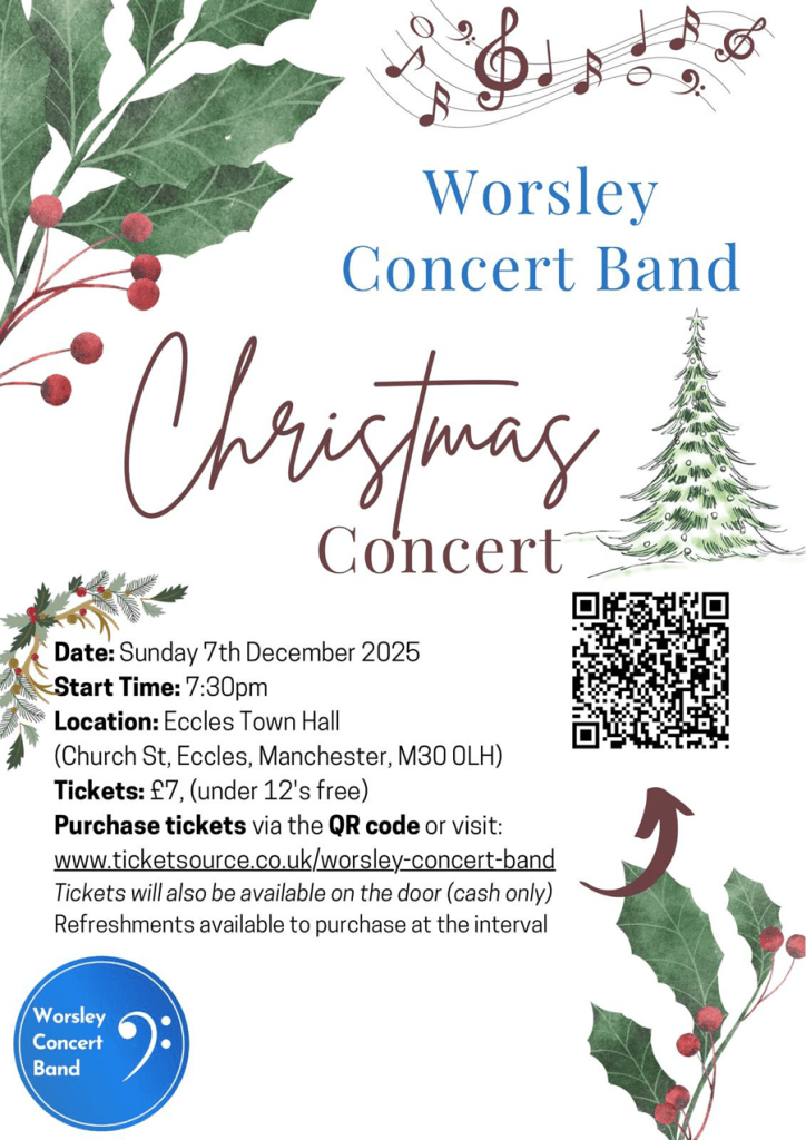 Worsley concert Band concert 7/12/25 7.30pm