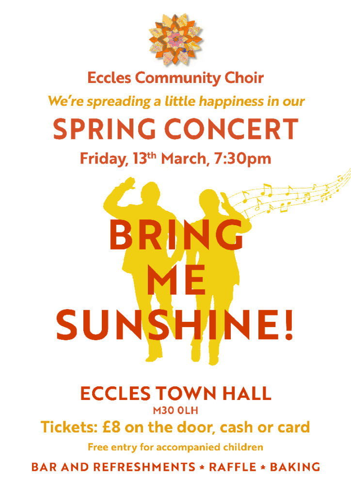 Eccles Community Choir spring concert 13/3/26 7.30pm
