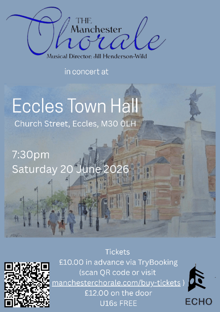 Manchester Chorale poster 20/6/26 7.30pm