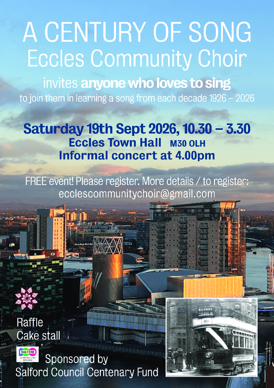 Eccles community choir, a Century of song. 19/09/26 10.30 to 3.30.